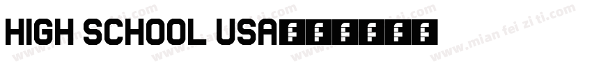 High School USA字体转换